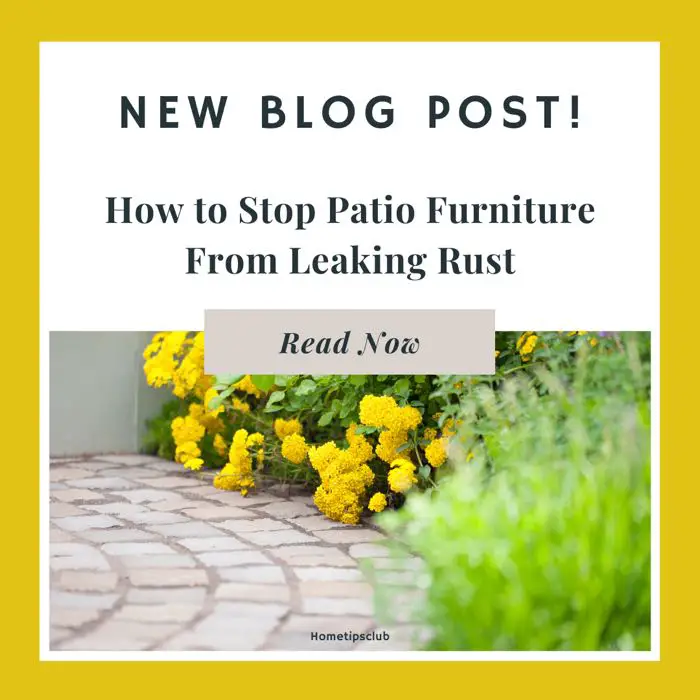 How to Stop Patio Furniture From Leaking Rust