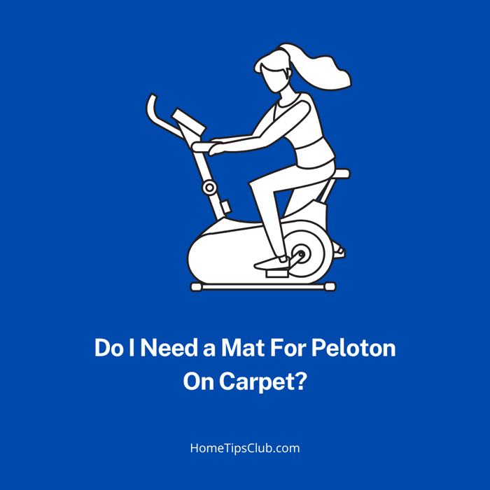 Do I Need a Mat For Peloton On Carpet?