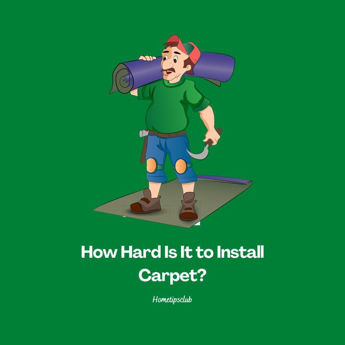 How Hard Is It to Install A Carpet?